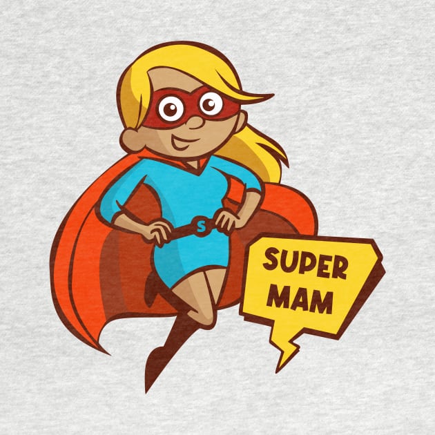 Super Mam! by NORTHERNDAYS